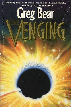 THE VENGING - GREG BEAR