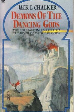 DEMONS OF THE DANCING GODS - JACK CHALKER