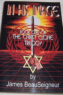 THE CHRIST CLONE TRILOGY - JAMES BEAUSEIGNEUR