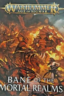BANE OF THE MORTAL REALMS
