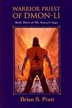 WARRIOR PRIEST OF DMON-LI - BRIAN PRATT