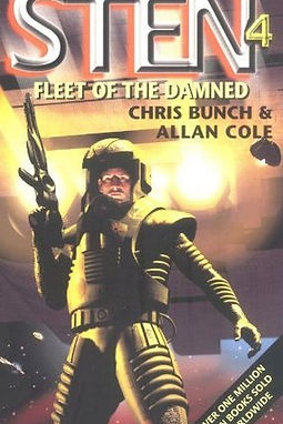 STEN 4 FLEET OF THE DAMNED - CHRIS BUNCH & ALLAN COLE