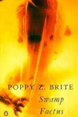 SWAMP FOETUS - POPPY BRITE