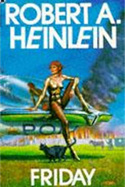 FRIDAY - ROBERT HEINLEIN