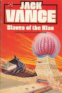SLAVES OF THE KLAU - JACK VANCE