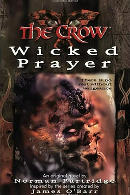THE CROW WICKED PRAYER - NORMAN PARTRIDGE