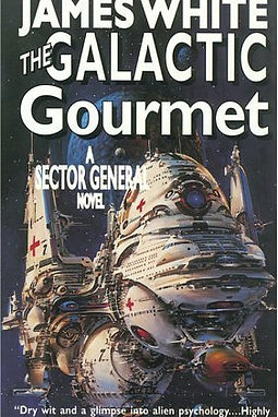 THE GALACTIC GOURMET - JAMES WHITE