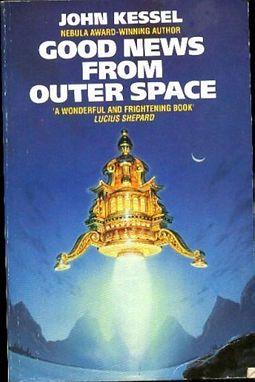 GOOD NEWS FROM OUTER SPACE - JOHN KESSEL