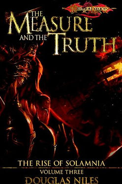 THE MEASURE AND THE TRUTH (RISE OF SOLAMNIA 3)