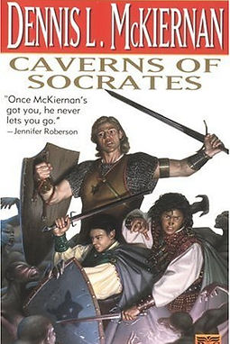 CAVERNS OF SOCRATES - DENNIS MCKIERNAN