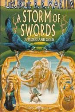 A STORM OF SWORDS 2 BLOOD AND GOLD - GEORGE RR MARTIN