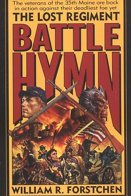 THE LOST REGIMENT BATTLE HYMN - WILLIAM FORSTCHEN