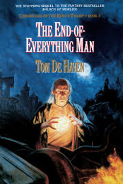 THE END OF EVERYTHING MAN - TOM DE HAVEN