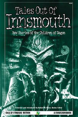 TALES OUT OF INNSMOUTH NEW STORIES OF THE CHILDREN OF DAGON FIRSTE EDITION