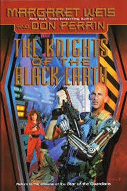 THE KNIGHT OF THE BLACK EARTH - MARGARET WEIS AND DON PERRIN