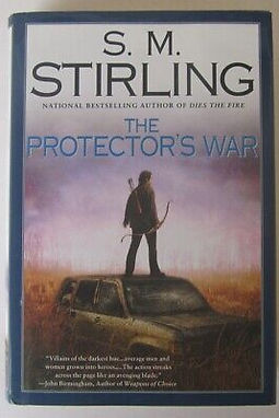 THE PROTECTOR'S WAR - SM STIRLING
