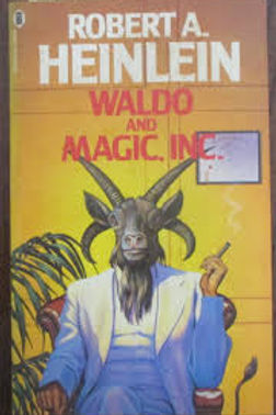 WALDO AND MAGIC.INC - ROBERT HEINLEIN