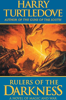 RULERS OF DARKNESS - HARRY TURTLEDOVE