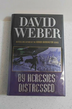 BY HERESIES DISTRESSED - DAVID WEBER