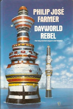 DAYWORLD REBEL - PHILIP JOSE FARMER
