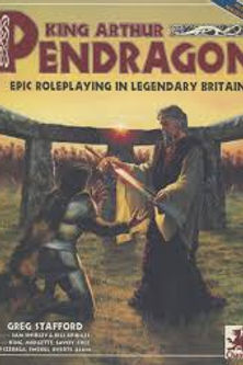 PENDRAGON KING ARTHUR 4TH EDITION