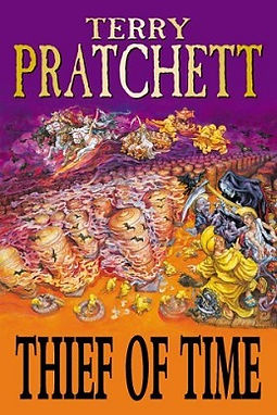 THIEF OF TIME - TERRY PRATCHETT