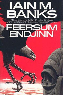 FEERSUM ENDJINN - IAIN BANKS