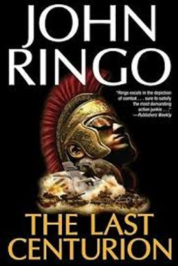 THE LAST CENTURION - JOHN RINGO
