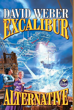 EXCALIBUR ALTERNATIVE - DAVID WEBER