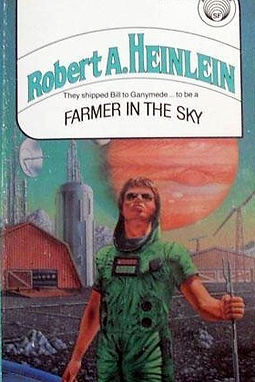 FARMER IN THE SKY - ROBERT HEINLEIN