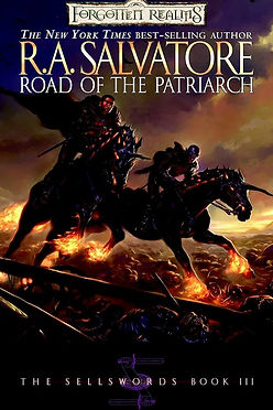 ROAD OF THE PATRIARCH - RA SALVATORE