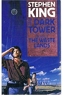 THE DARK TOWER VOLUME 3 THE WASTE LANDS - STEPHEN KING
