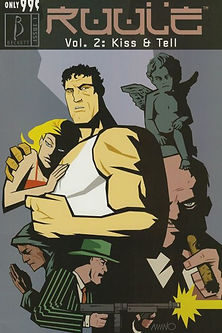 RUULE #2 KISS & TELL