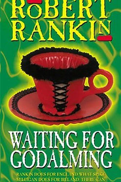WAITING FOR GODALMING - ROBERT RANKIN