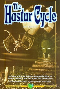 The Hastur Cycle 2ND EDITION