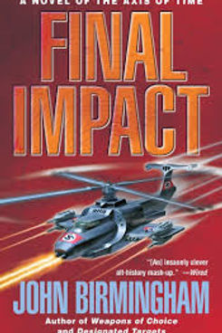 FINAL IMPACT - JOHN BIRMINGHAM