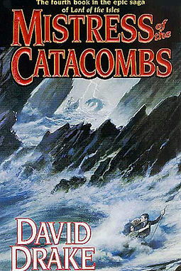 MISTRESS OF THE CATACOMBS - DAVID DRAKE