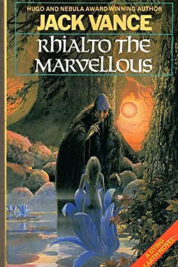 RHIALTO THE MARVELLOUS - JACK VANCE