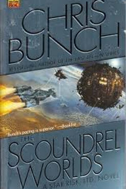 THE SCOUNDREL WORLDS - CHRIS BUNCH