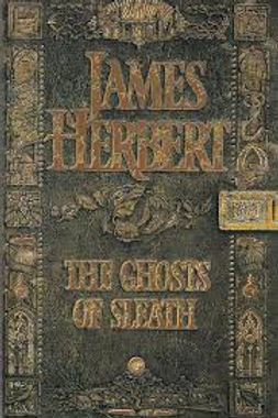 THE GHOSTS OF SLEATH - JAMES HERBERT