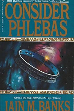 CONSIDER PHLEBAS - IAIN M BANKS