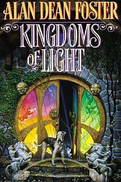 KINGDOMS OF LIGHT - ALAN DEAN FOSTER