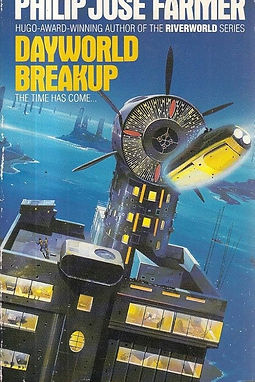 DAYWORLD BREAKUP - PHILIP JOSE FARMER