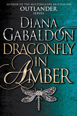 DRAGONFLY IN AMBER - DIANA GABALDON