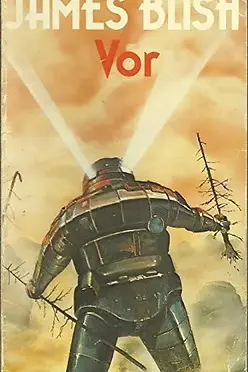 VOR - JAMES BLISH