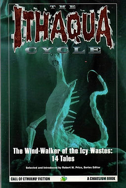 ITHAQUA CYCLE THE WIND WALKER OF THE ICY WASTES FIRSTE EDITION