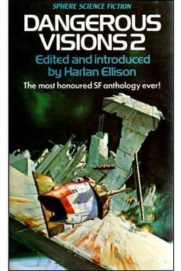 DANGEROUS VISIONS 2 - HARLAN ELLISON