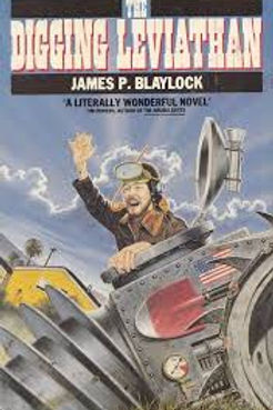 THE DIGGING LEVIATHAN - JAMES BLAYLOCK