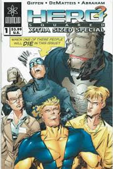 HERO SQUARED 2 X-TRA SIZED SPECIAL #1
