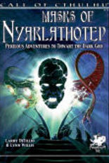 Call of Cthulhu Masks of Nyarlathotep  Larry DiTillio, Lynn Willis